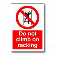 Image for Do Not Climb on Racking